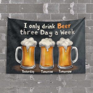 Arazzo decorativo OGBD I Only Drink Beer Three Days A Week-0